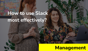 How to use Slack most effectively?