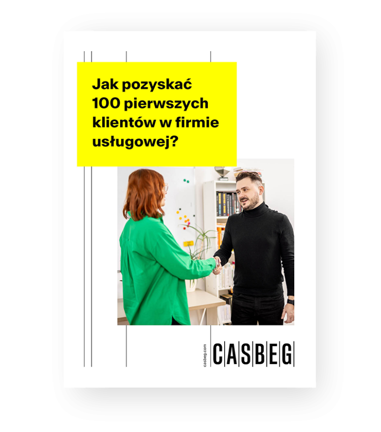 [E-BOOK] Jak pozyskać 100 pierwszych klientów w firmie usługowej?