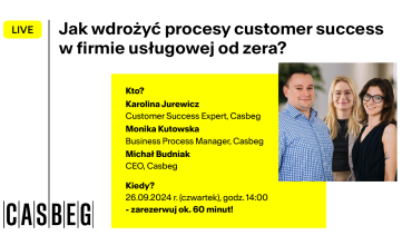 Jak wdrożyć procesy customer success w firmie usługowej od zera?
