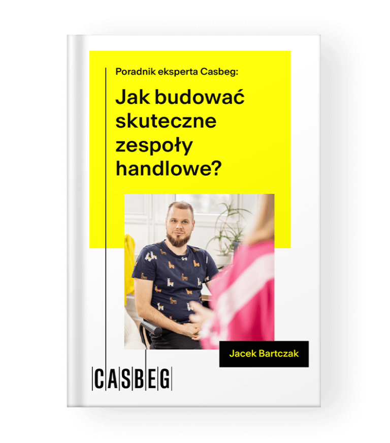 Skuteczne zespoły sprzedaży: budowanie zespołów handlowych w praktyce [E-BOOK]